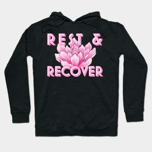 Rest & Recover Hoodie